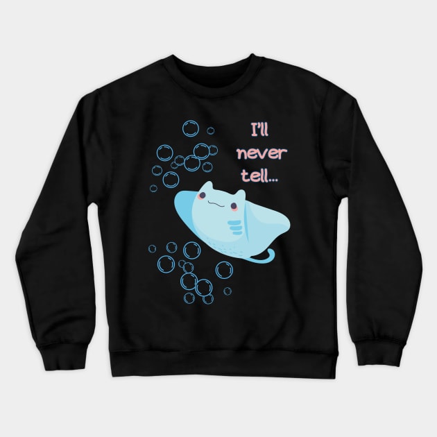 Stingray Charlotte will never tell Crewneck Sweatshirt by cesspoolofcool